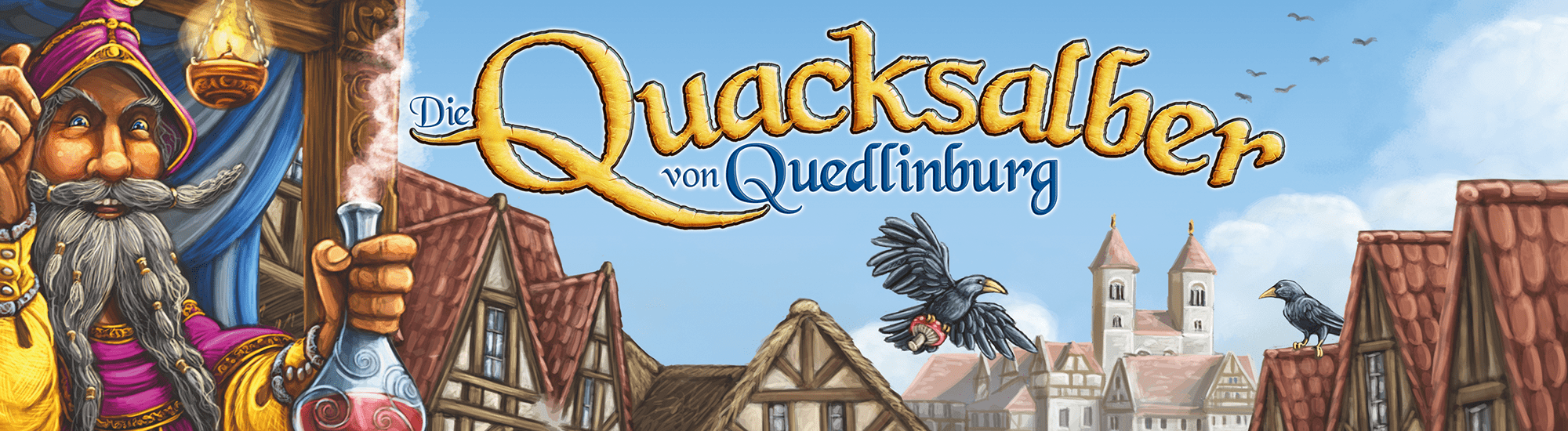 Banner zum Spiel Die Quacksalber von Quedlinburg: Zauberer mit Trankflasche, mittelalterliche Häuser, fliegende Raben und Schriftzug.